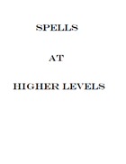 Spells at Higher Levels