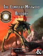 The Compleat Mistwood Bestiary (Fantasy Grounds)