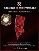 Scourge of the Nightingale: Part 1 A Song of Love (Fantasy Grounds)