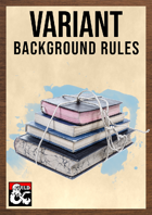 Variant Background Rules by The Dungeon Inn