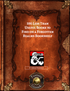 100 Less Than Useful Books to Find on a Forgotten Realms Bookshelf (Fantasy Grounds)