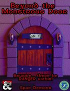 Beyond the Monstrous Door 001: Spur Demons