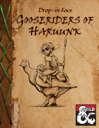 Gooseriders of Haruunk