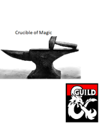Crucible of Magic