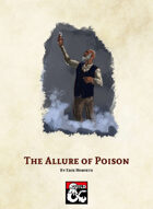 The Allure of Poison