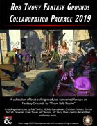 Rob Twohy Fantasy Grounds Collaboration Package 2019 [BUNDLE]