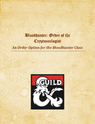Blood Hunter: Order of the Cryptozoologist