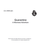 CCC-DWB-Q01 Quarantine