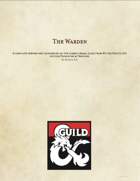 The Warden: A class for 5th edition Dungeons & Dragons