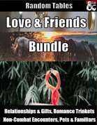 Love and Friends Bundle - Random Tables [BUNDLE]