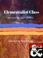 Elementalist: A D&D 5e Class