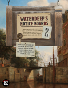 Waterdeep's Notice Boards 2