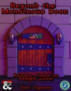 Beyond the Monstrous Door 003: Dart Pigeons