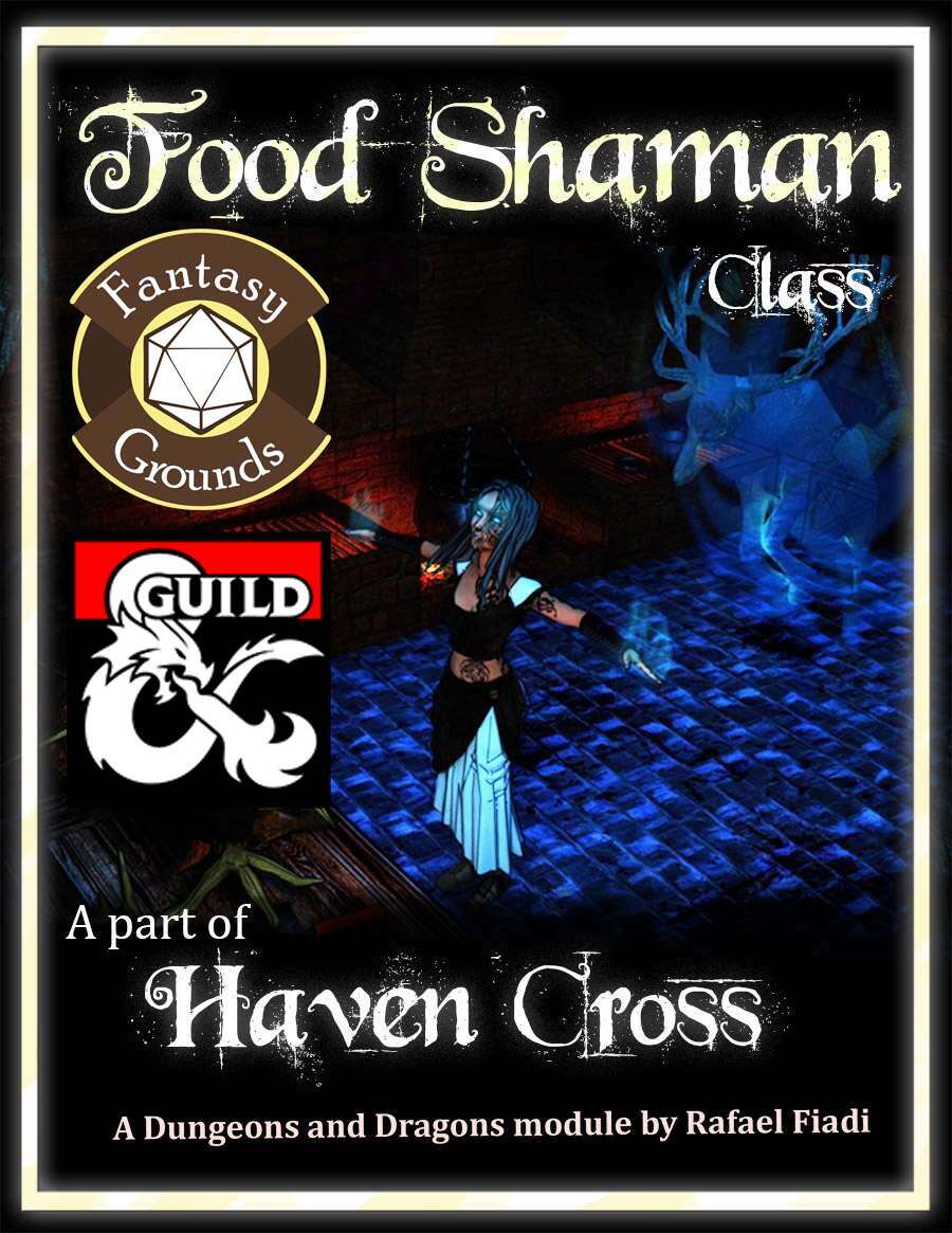 Food Shaman Class (Fantasy Grounds) - Dungeon Masters Guild | DriveThruRPG