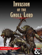 Invasion of the Gnoll Lord