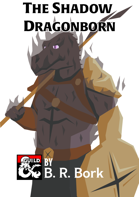 The Shadow Dragonborn
