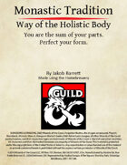 Monastic Tradition: Way of the Holistic Body