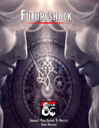 Futureshock (Warlock Patron)