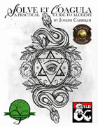 Solve et Coagula: A Practical Guide to Alchemy (Fantasy Grounds)