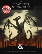 The Deathless Skies of Cyre