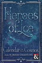 Calendar of the Cosmos: Heroes of Ice