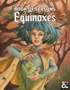 Book of Seasons: Equinoxes