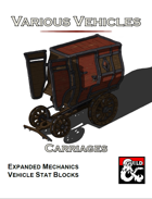 Various Vehicles: Carriages!
