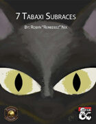 Tabaxi: 7 Subraces (Fantasy Grounds)