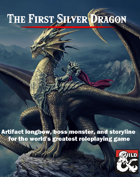 The First Silver Dragon