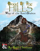 Blood of the Hills - Way of the Earthshaker: A New Monastic Path