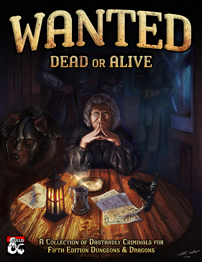 Wanted: Dead or Alive - A Collection of Dastardly Criminals for