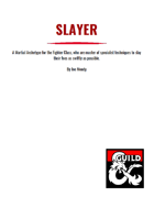 Slayer- a Fighter Martial Archetype for D&D 5e