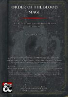 Order of the Blood Mage-A Blood Hunter Archetype for D&D 5E
