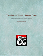 The Martial Variant Ranger