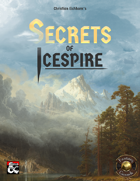 Secrets of Icespire: Notice Boards, Encounters, and Bounties for the Hinterlands (Fantasy Grounds)