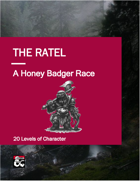 The Ratel - A Honey Badger Race