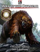 Way of the Owlbear (Fantasy Grounds)