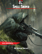 Revised Artificer Subclass - Spell Sniper
