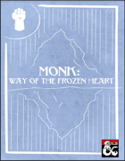Way of the Frozen Heart Monastic Tradition