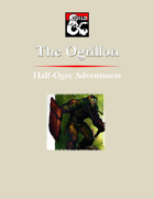 The Ogrillon