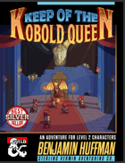 Keep of the Kobold Queen