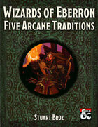 Wizards of Eberron: Five Arcane Traditions