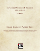 AD&D5E: Shared Campaign Player's Guide