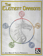The Elemental Dragons: Periodic Table entries 1-5.