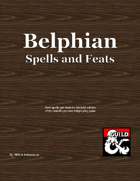 Belphian Spells and Feats