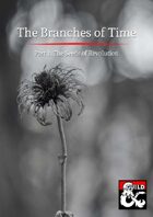 BT-03 The Branches of Time: The Seeds of Revolution