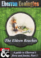 Eberron Ecologies- The Eldeen Reaches