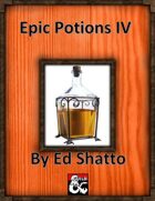 Epic Potions IV