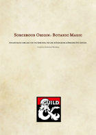 Sorcerous Origin: Botanic Magic