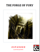 The Forge of Fury: EXPANDED